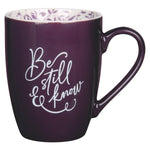 Be Still & Know Ceramic Mug