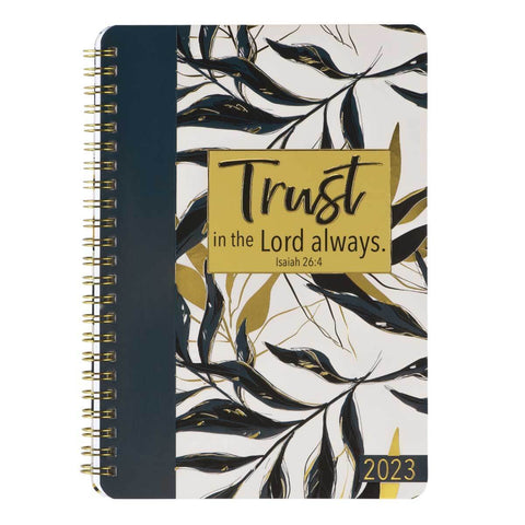 Daily Planner 2023 Trust In The Lord Always Blue Front Cover