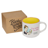 Bless Your Soul Fun Ceramic Mug I'm sorry I'm late with gift box