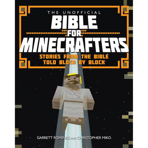 The Unofficial Bible for Minecrafters Front Cover