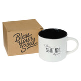 Bless Your Soul Fun Ceramic Mug Thou Shalt Not Try Me with gift box