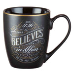 Whoever Believes in Him Christian Ceramic Mug